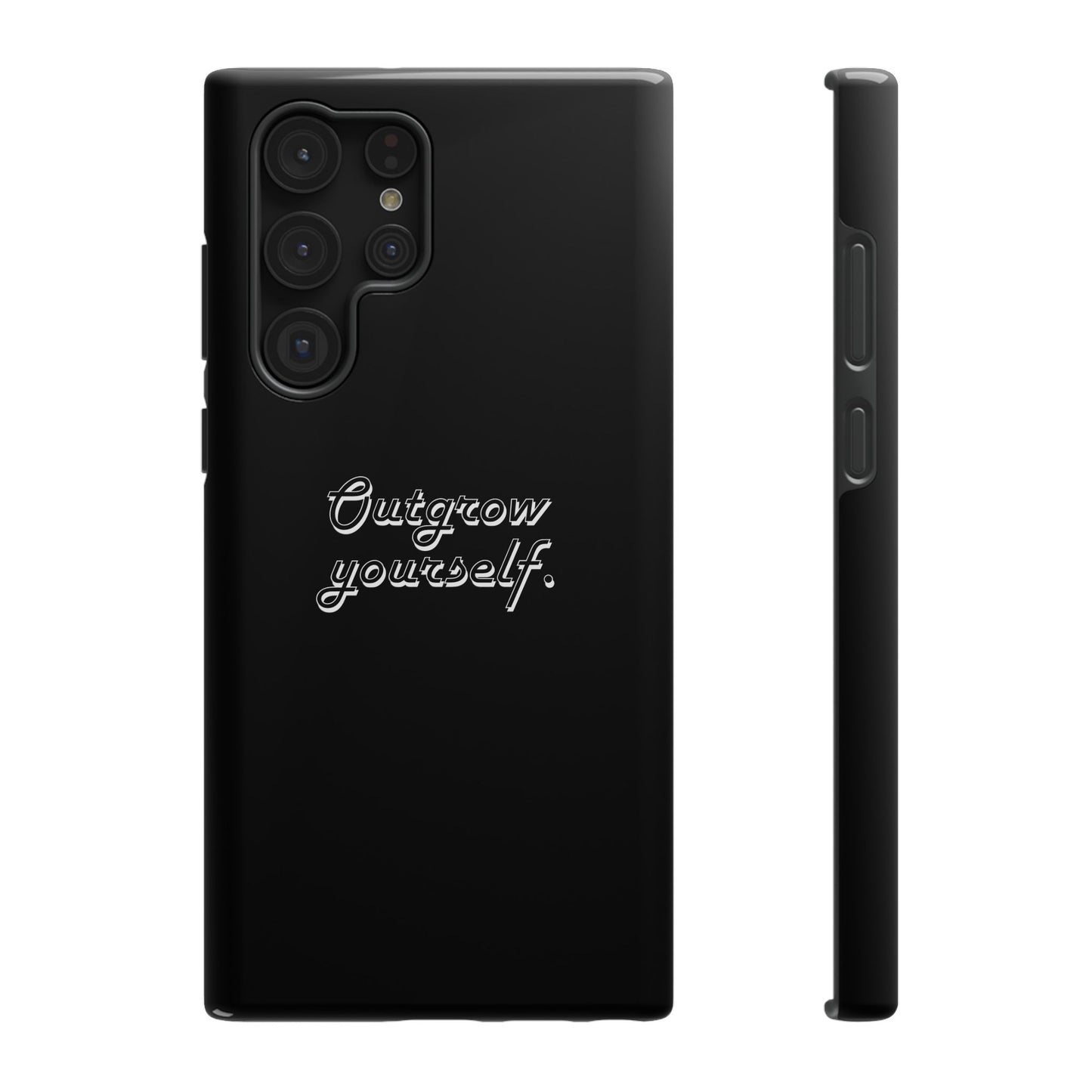 Outgrow Yourself Phone Case- Impact-Resistant