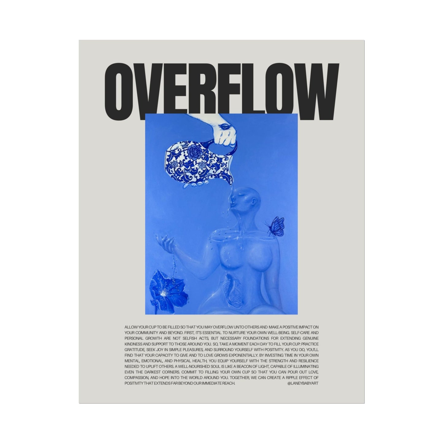 “Overflow” Motivational Poster