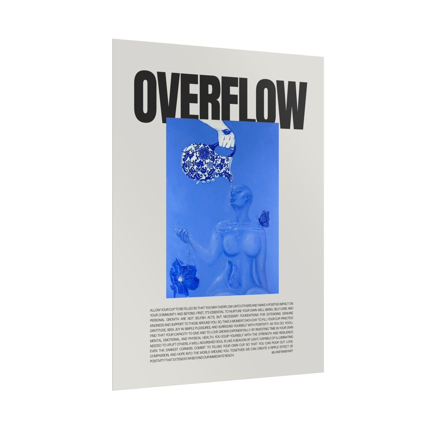 “Overflow” Motivational Poster