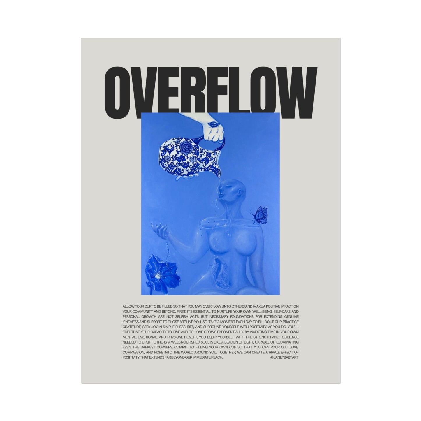 “Overflow” Motivational Poster