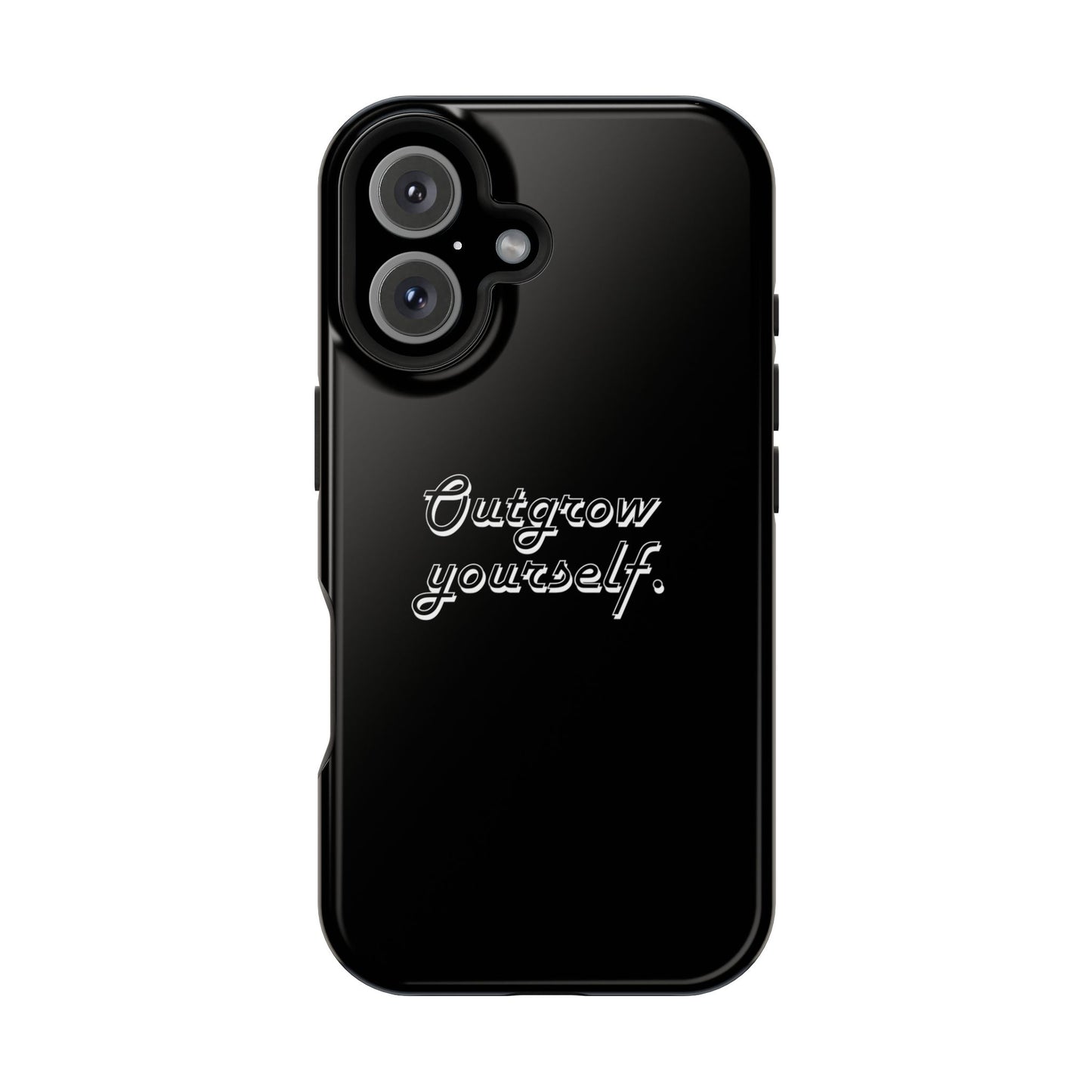 Outgrow Yourself Phone Case- Impact-Resistant
