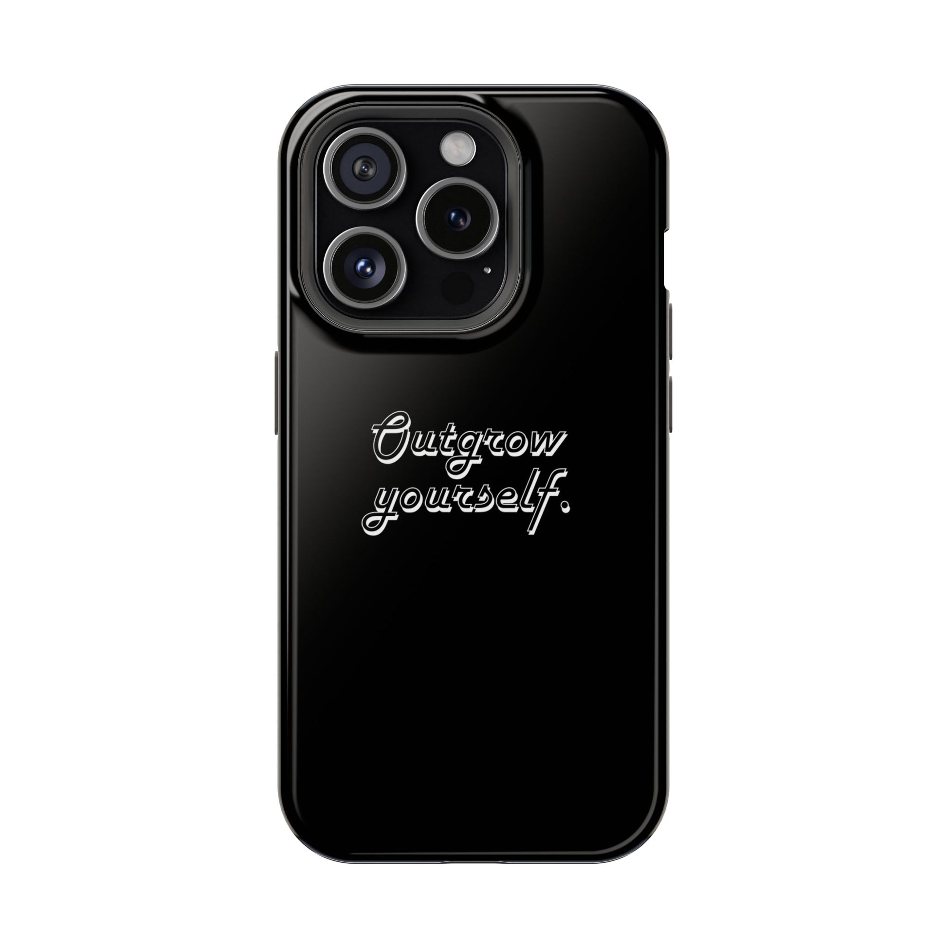 Outgrow Yourself Phone Case- Impact-Resistant Outgrow Yourself Phone Case- Impact-Resistant